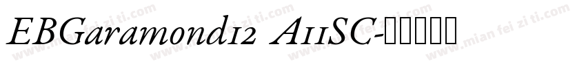 EBGaramond12 A11SC字体转换